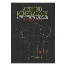 【预售】Applied Mineralogy: A Quantitative Approach