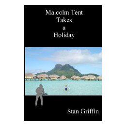 【预售】Malcolm Tent Takes a Holiday