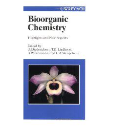 【预售】Bioorganic Chemistry - Highlights And New Aspects
