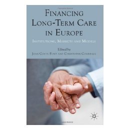 【预售】Financing Long-Term Care in Europe: Institutions