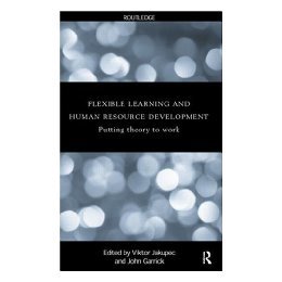 【预售】Flexible Learning, Human Resource and Organisational