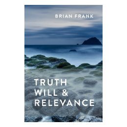 【预售】Truth, Will & Relevance
