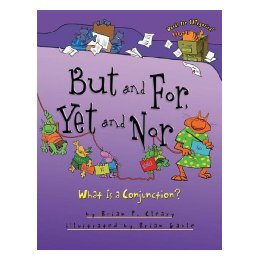 【预售】But and For, Yet and Nor: What Is a Conjunction?