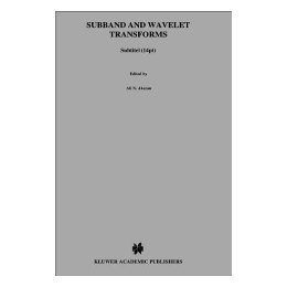 【预售】Subband and Wavelet Transforms: Design and