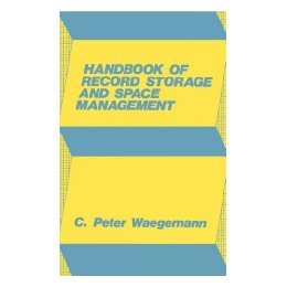 【预售】Handbook of Record Storage and Space Management.