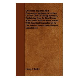 【预售】Overhead Expense and Percentage Methods; A Lecture