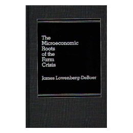 【预售】The Microeconomic Roots of the Farm Crisis.