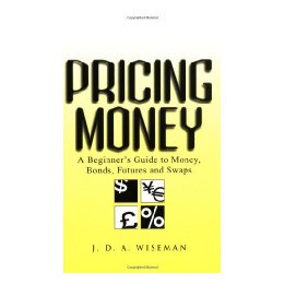 【预售】Pricing Money - A Beginner'S Guide To Money, Bonds
