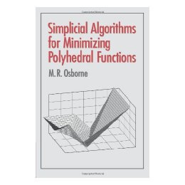 【预售】Simplicial Algorithms for Minimizing Polyhedral