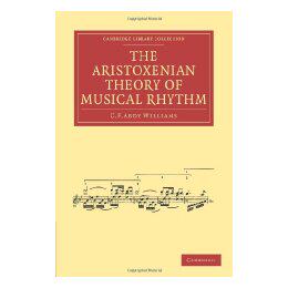 【预售】The Aristoxenian Theory of Musical Rhythm