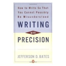 【预售】Writing with Precision: How to Write So That You