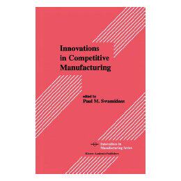 【预售】Innovations in Competitive Manufacturing