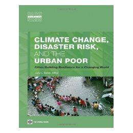 【预售】Climate Change, Disaster Risk, and the Urban Poor