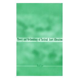 【预售】Theory And Methodology Of Tactical Asset Allocation