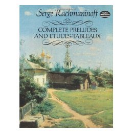 Complete Preludes and Etudes-Tableaux