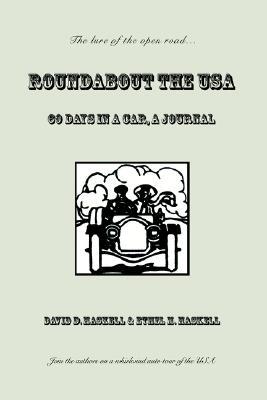【预售】Roundabout the USA: 60 Days in a Car, a Journal