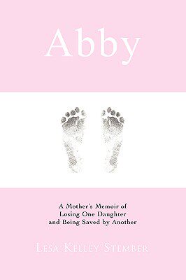 【预售】Abby: A Mother's Memoir of Losing One Daughter and