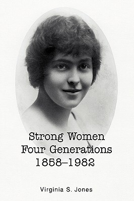 【预售】Strong Women Four Generations 1858-1982