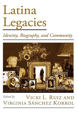 【预售】Latina Legacies: Identity, Biography, and Community