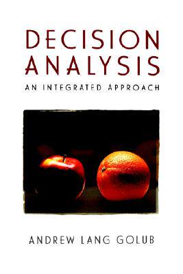【预售】Decision Analysis: An Integrated Approach