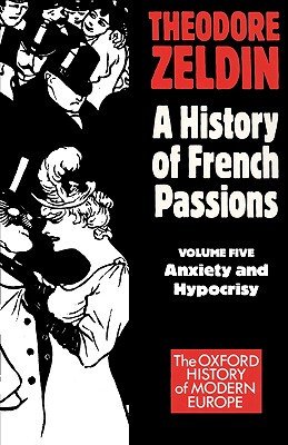【预售】France, 1848-1945: Anxiety and Hypocrisy
