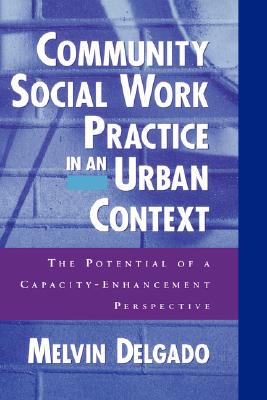 【预售】Community Social Work Practice in an Urban Context: