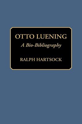 【预售】Otto Luening: A Bio-Bibliography