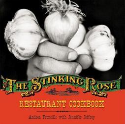 【预订】The Stinking Rose Restaurant Cookbook
