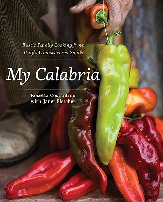 【预售】My Calabria: Rustic Family Cooking from Italy's