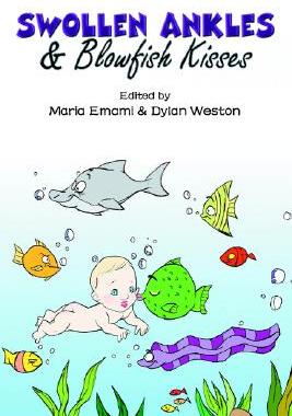 【预售】Swollen Ankles & Blowfish Kisses