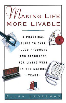 【预售】Making Life More Livable: A Practical Guide to Over