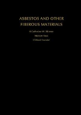 【预售】Asbestos and Other Fibrous Materials: Mineralogy,
