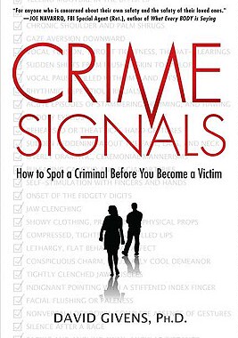 【预售】Crime Signals: How to Spot a Criminal Before You