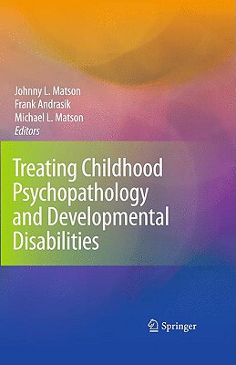 【预售】Treating Childhood Psychopathology and Developmental