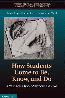 【预售】How Students Come to Be, Know, and Do: A Case for a