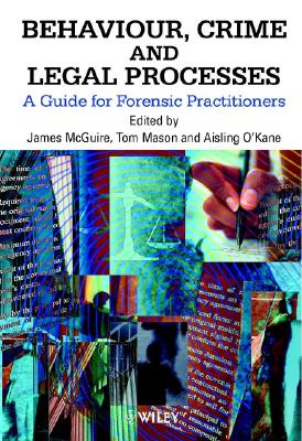 【预售】Behaviour, Crime & Legal Processes - A Guide For