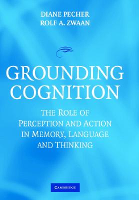 【预售】Grounding Cognition: The Role of Perception and