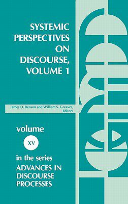 【预售】Systemic Perspectives on Discourse, Volume 1: