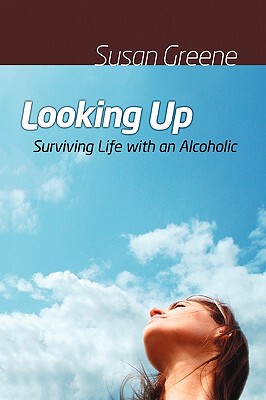 【预售】Looking Up: Surviving Life with an Alcoholic