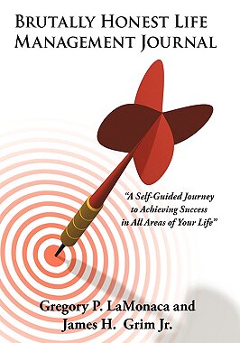 【预售】Brutally Honest Life Management Journal: A