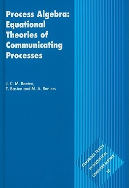 【预售】Process Algebra: Equational Theories of