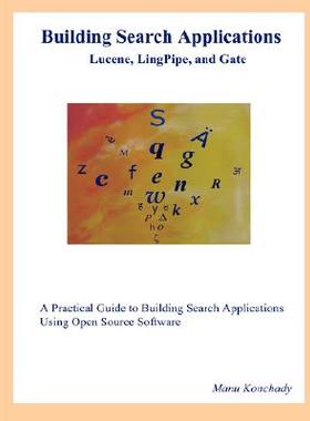 【预售】Building Search Applications: Lucene, Lingpipe, and