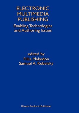 【预售】Electronic Multimedia Publishing: Enabling