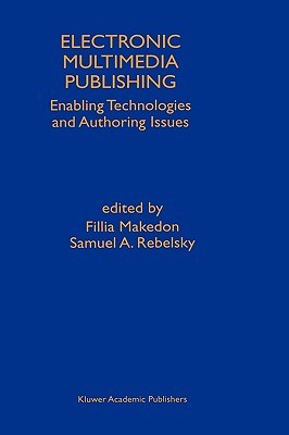 【预售】Electronic Multimedia Publishing: Enabling
