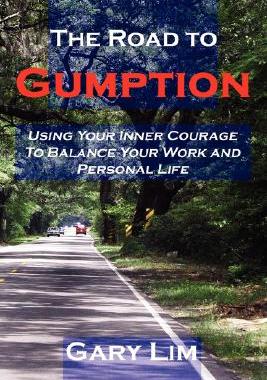 【预售】The Road to Gumption: Using Your Inner Courage to