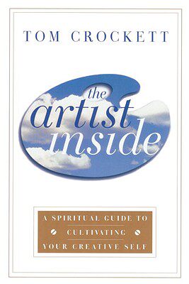 【预售】The Artist Inside: A Spiritual Guide to Cultivating