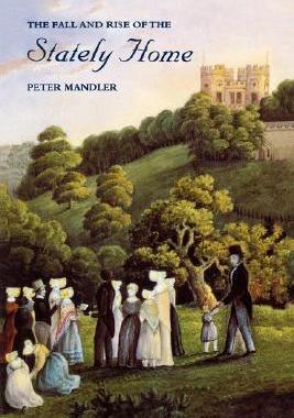 【预售】The Fall and Rise of the Stately Home