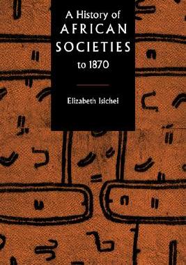 【预售】A History of African Societies to 1870