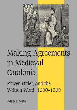 【预售】Making Agreements in Medieval Catalonia: Power,