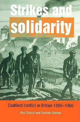 【预售】Strikes and Solidarity: Coalfield Conflict in